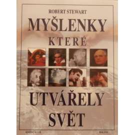 Myšlenky, které utvářely svět (kulturní dějiny, mj. Nacionalismus, Demokracie, Marxismus, Totalita, Osvícenství, Etika, Existencialismus, Poststrukturalismus)